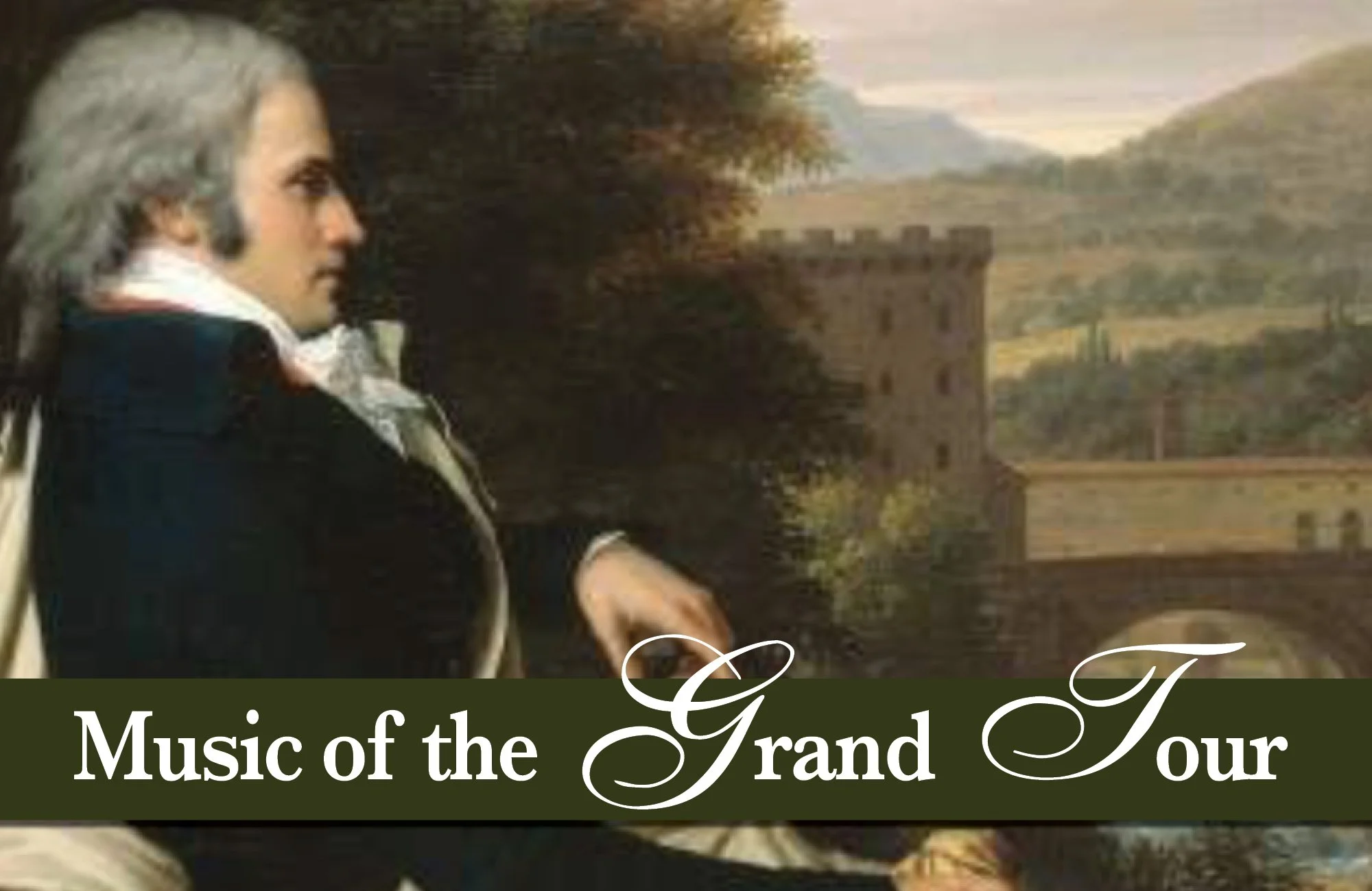 Music of the 18th Century Grand Tour