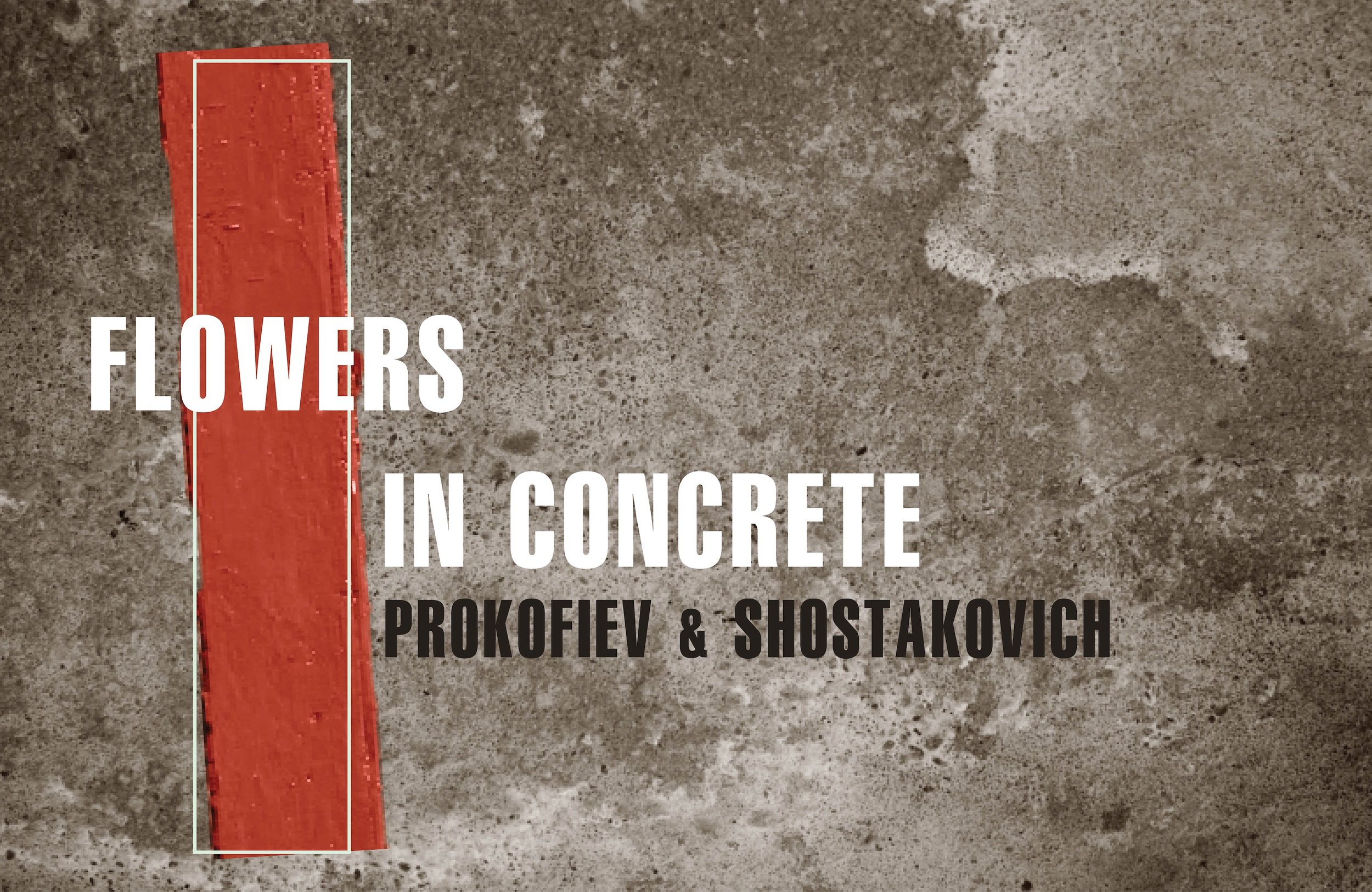 FLOWERS IN CONCRETE