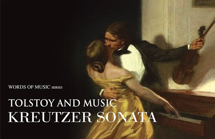 TOLSTOY AND MUSIC: KREUTZER SONATA