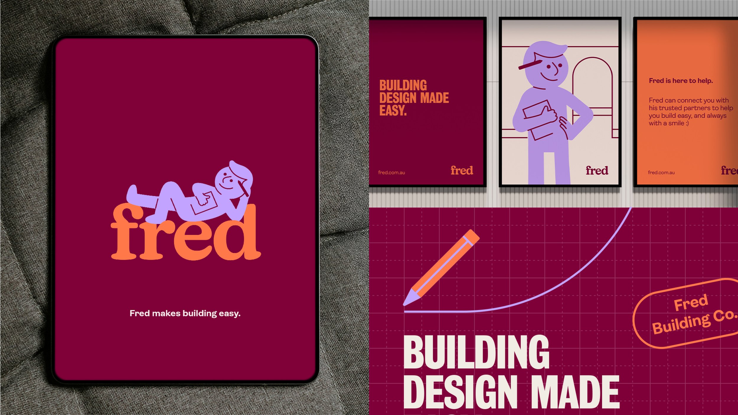 Various promotional materials for Fred Building Co., including a phone screen with the Fred logo featuring a cartoon figure with a pencil and the tagline 'Fred makes building easy,' and posters with the company's message 'Building design made easy' i