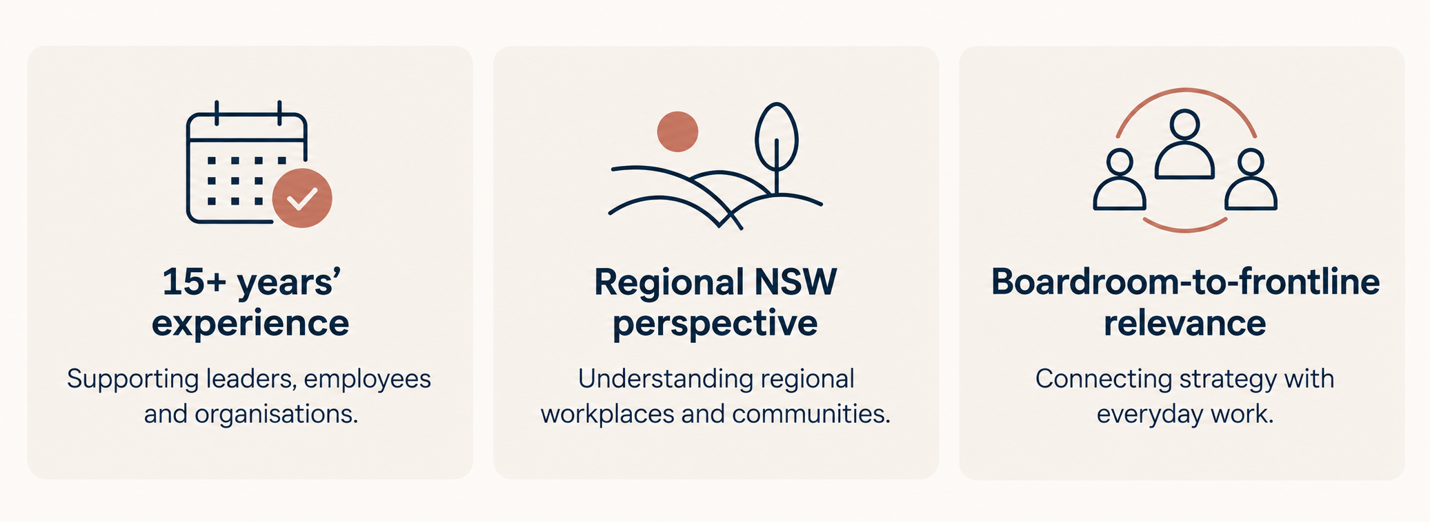 15+ years experience, regional NSW perspective, boardroom-to-frontline relevance