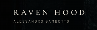 Alessandro Gambotto - Author of Raven Hood
