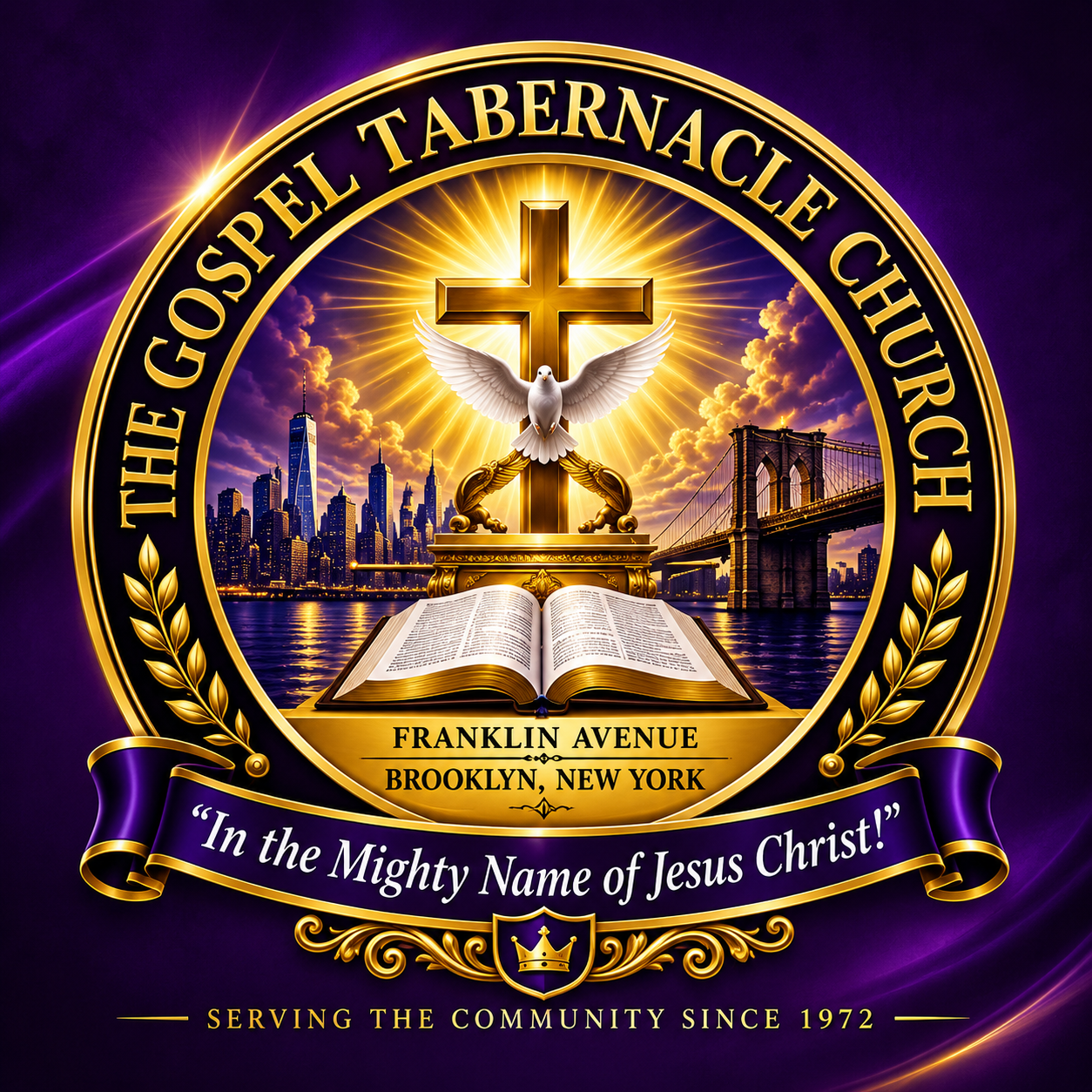 The logo for The Gospel Tabernacle Church features a gold cross with a dove in front of a city skyline and Brooklyn Bridge at sunset. An open Bible rests at the base of the cross. The church's address is Franklin Avenue, Brooklyn, New York, and it includes the motto, "In the Mighty Name of Jesus Christ!" The logo is gold and purple with decorative elements and a crown emblem.