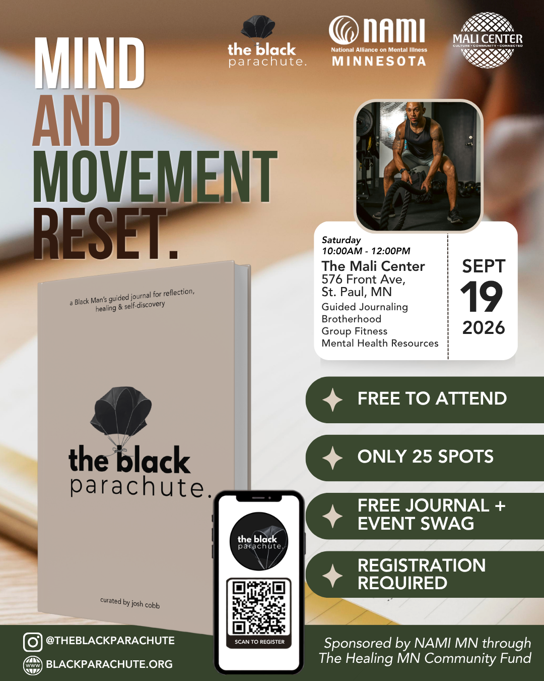 Flyer for an event titled "Mind and Movement Reset" at The Mali Center in St. Paul, Minnesota on September 19, 2026. The event features guided journaling, brotherhood group fitness, and mental health resources, and runs from 10:00AM to 12:00PM. The flyer highlights that the event is free, with only 25 spots available, includes a free journal and event swag, and requires registration. It also displays logos of The Black Parachute, the NAMI Minnesota, and the Mali Center, and has a QR code for registration.