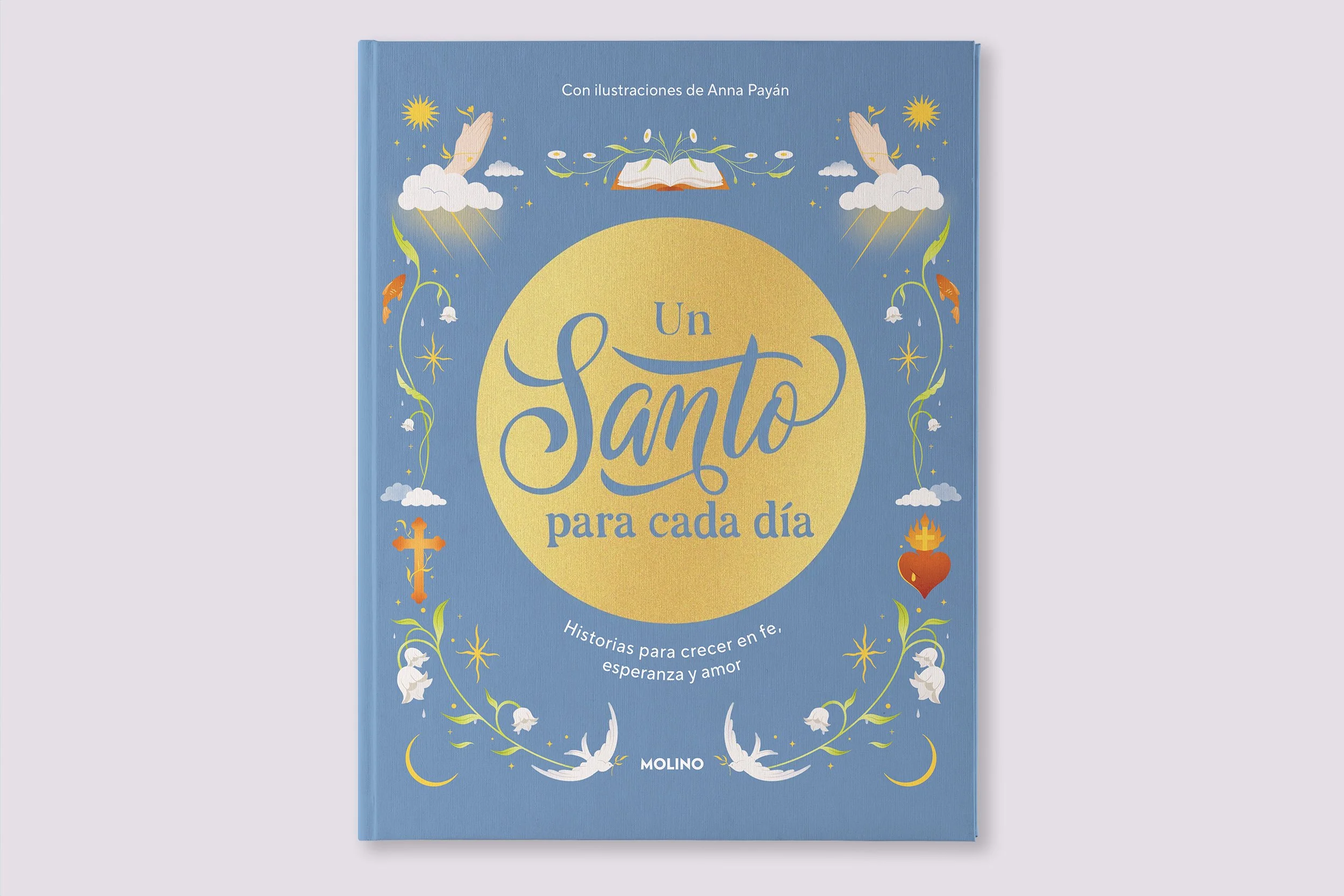 Cover illustration by Anna Payan for Un Santo Para Cada Dia, Penguin Random House