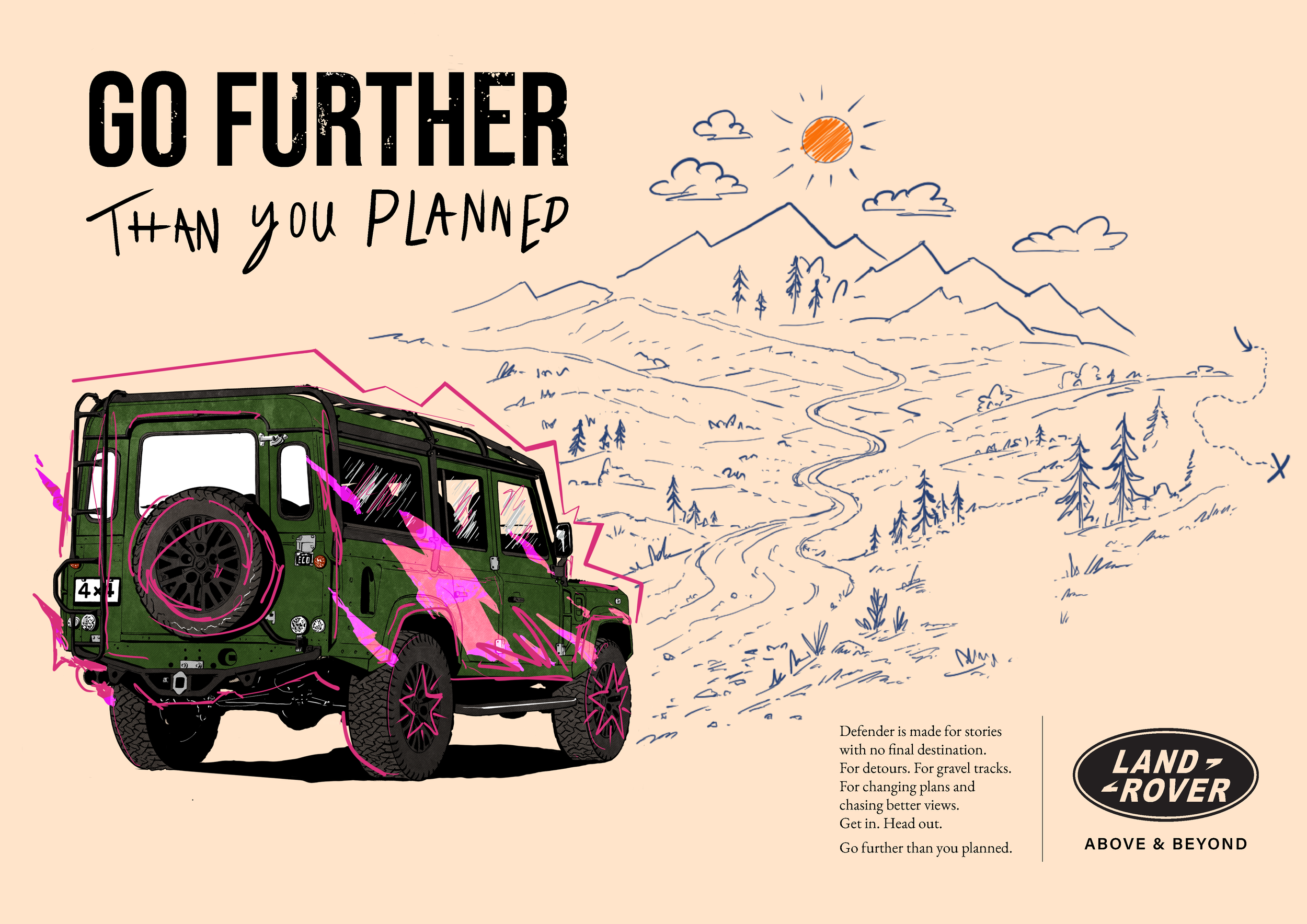 A graphic design featuring a green Land Rover Defender vehicle with pink accent lines, set against a beige background. The top left contains bold black text that reads 'Go Further' and handwritten style text 'Than you planned.' The background include