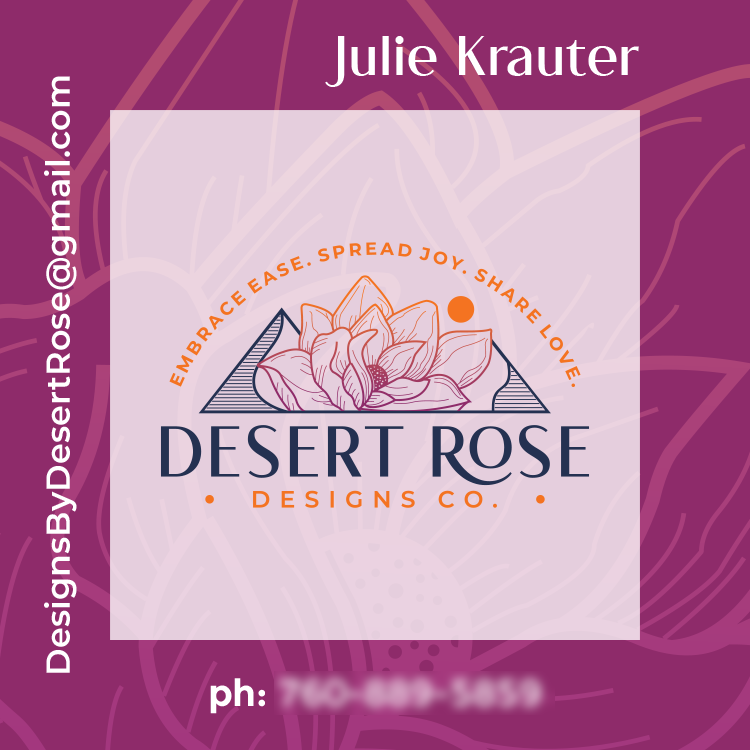 Business card for Desert Rose Designs Co. featuring a pink photo of a desert rose flower with orange accent text and the name Julie Krauter.