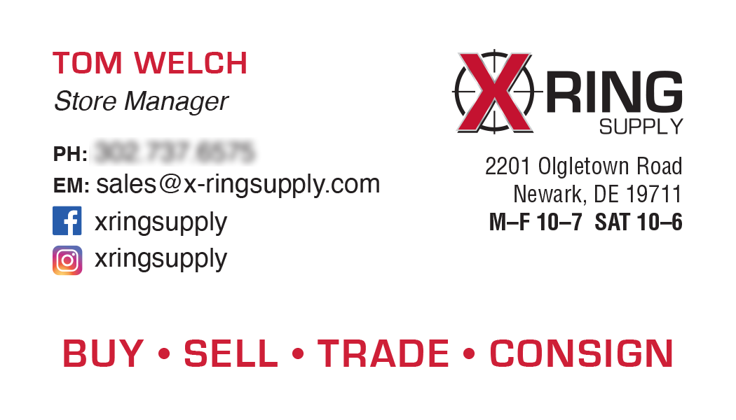 Business card for X Ring Supply showing the name Tom Welch, store manager, with contact information, social media icons, the company's address in Newark, Delaware, and operating hours, along with a tagline: Buy, Sell, Trade, Consign.
