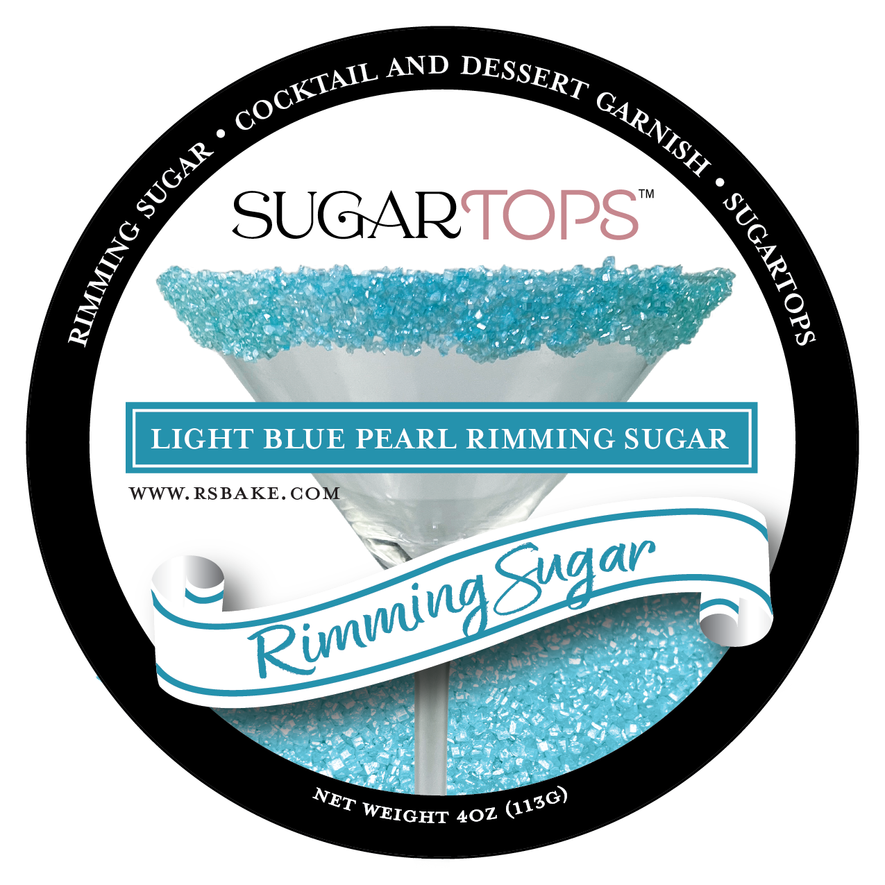 Product label for Light Blue Pearl Rimming Sugar from SugarTops. The label features a decorative blue and white rimming sugar in a martini glass with a black circular border. The billing reads "Rimming Sugar - Cocktail and Dessert Garnish," and the net weight is 4 ounces (113 grams). The website www.rsBake.com is also displayed.