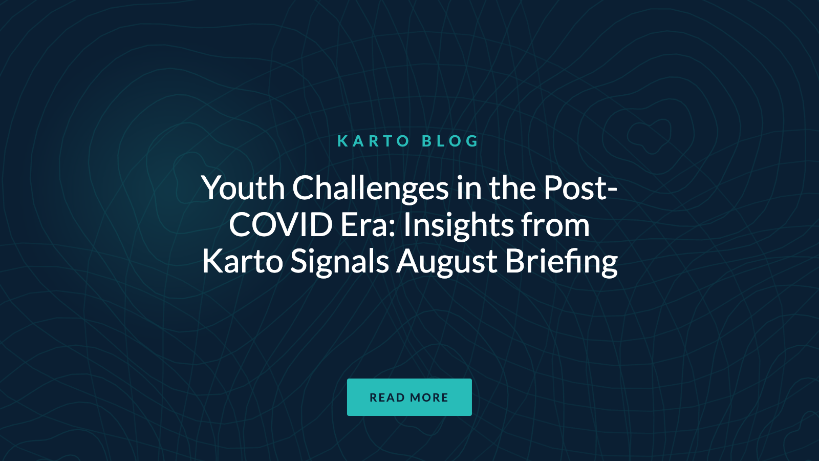 Youth Challenges in the Post-COVID Era – Insights from Karto Signals’ August Briefing