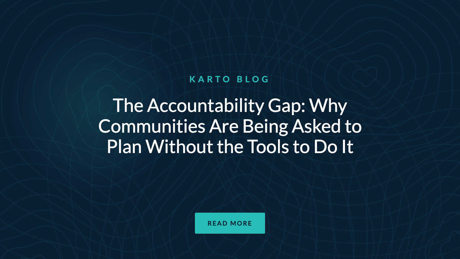 The Accountability Gap: Why Communities Are Being Asked to Plan Without the Tools to Do It
