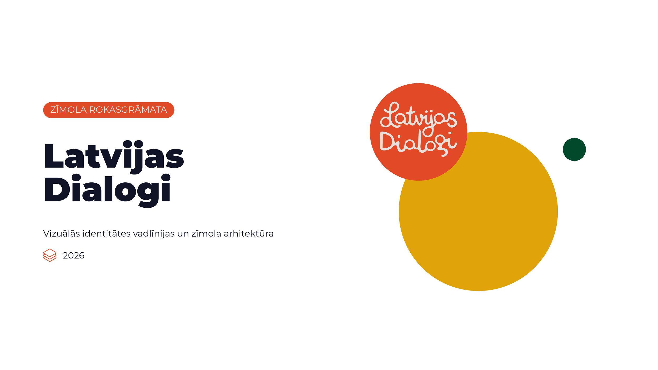 Book cover with the title "Latvijas Dialogi" and author's name "Zīmola ROKASGRĀMATA". The cover features colorful circular shapes in red, yellow, and green, with text in Latvian.