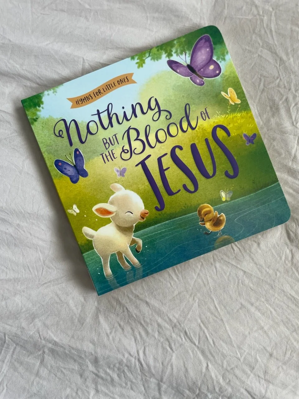 Nothing But the Blood of Jesus Board Book