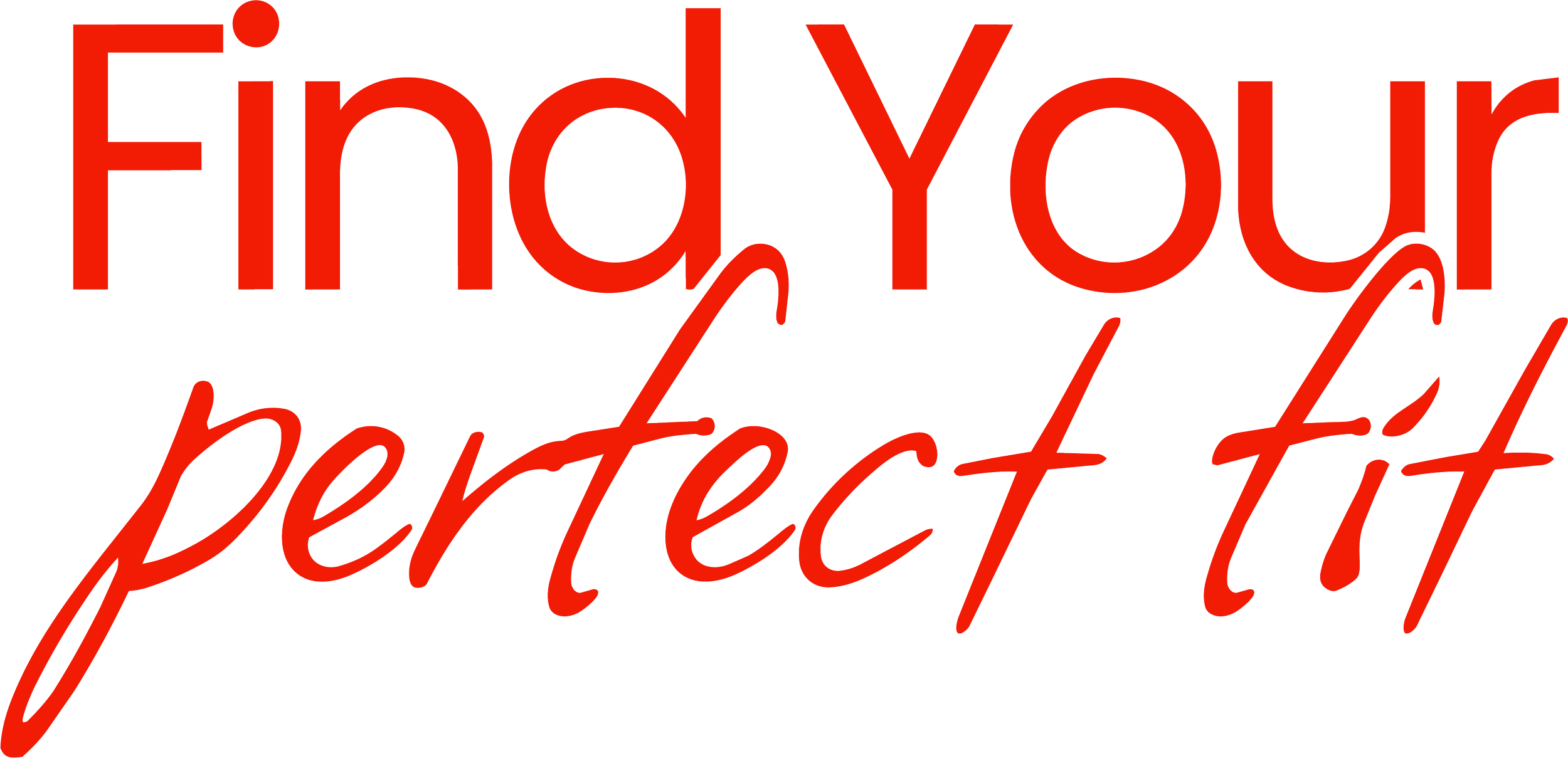 Find your perfect fit