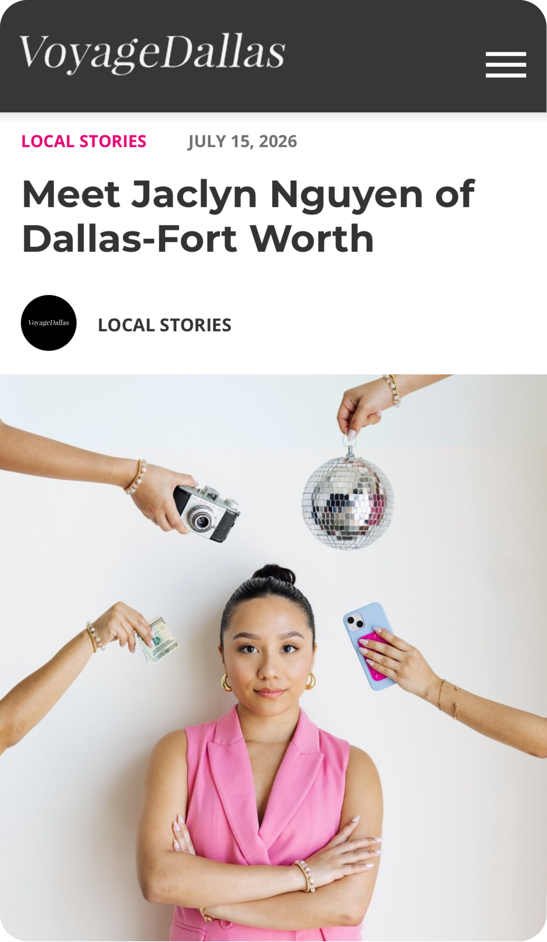 Voyage Dallas feature of Jaclyn in a pink sleeveless blazer, surrounded by hands holding a camera, dollar bill, smartphone, and hanging disco ball.