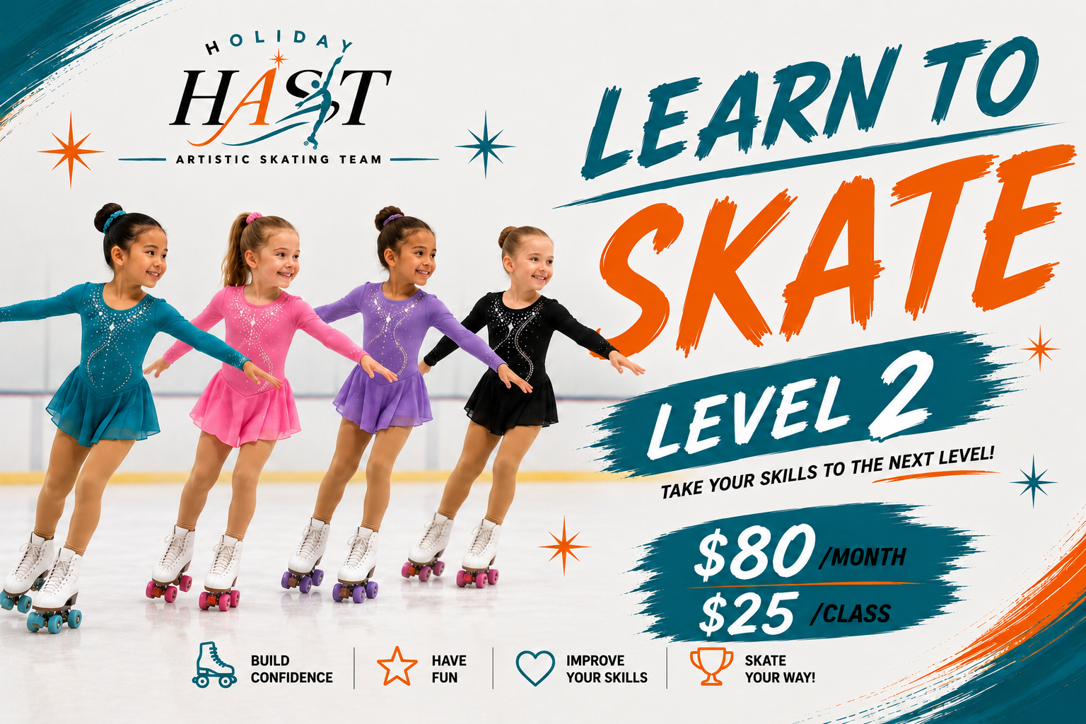 Four young girls in colorful skating dresses skating in a line on an ice rink, with a poster advertising a skate learning class for level 2, priced at $80 per month or $25 per class.