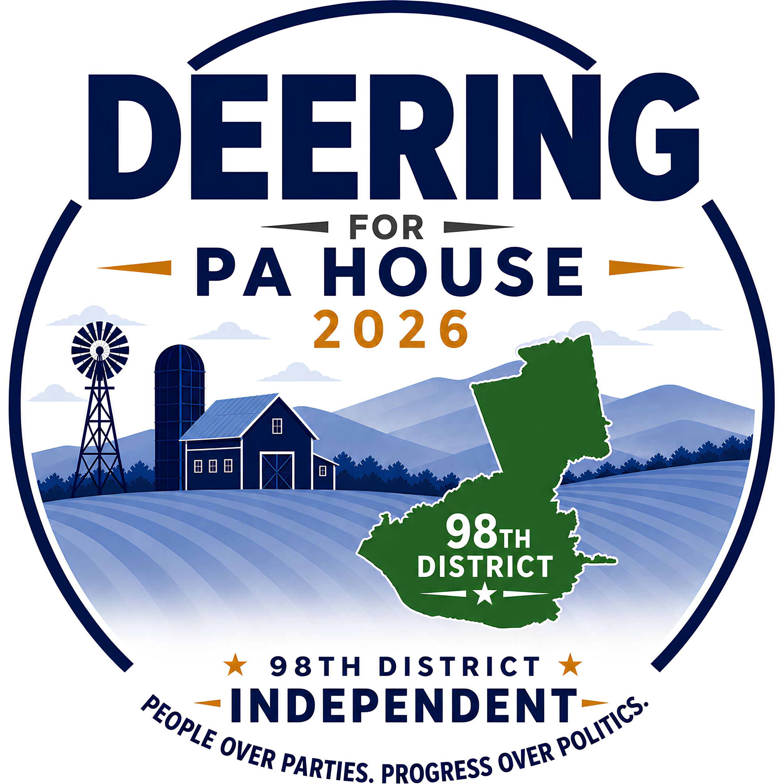 Deering for PA House 2026. An Independent for Pennsylvania's 98th district. People over parties. Progress over politics. The outline of the district is overlayed on a blue tinted field, with a barn and silo in the background.