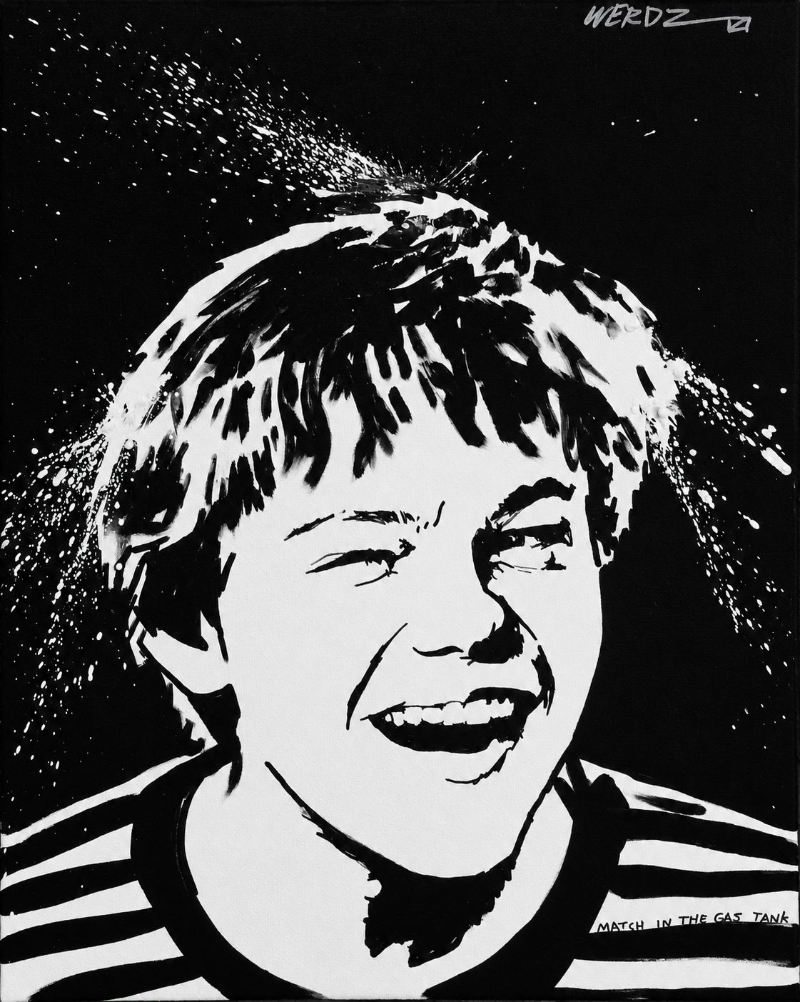 Black and white portrait of a person laughing with eyes closed, wearing a striped shirt, with artistic splashes around their head, signed "WERDZ" in the top right corner and with text "Match in the Gas Tank" at the bottom right.