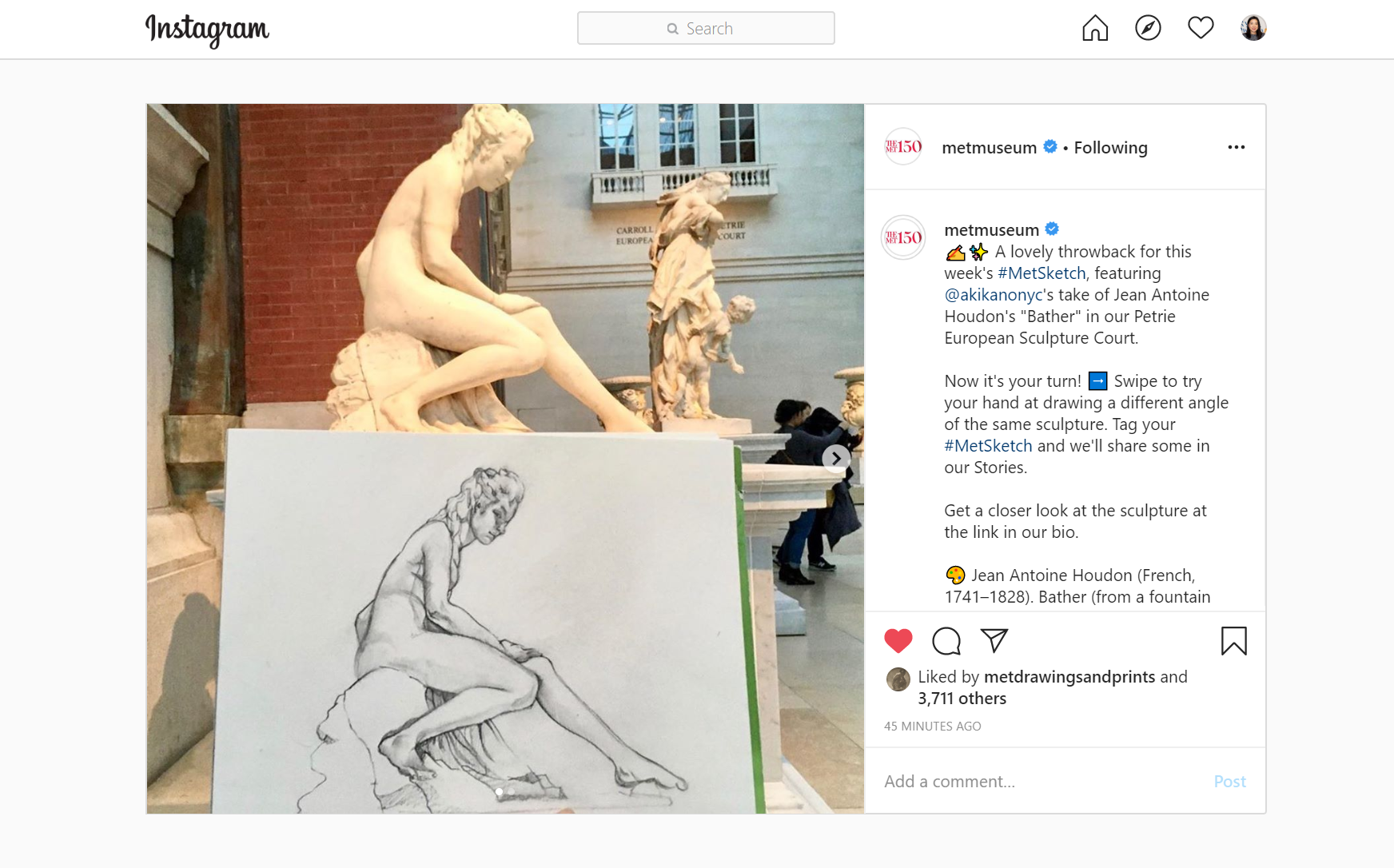 
The Metropolitan Museum of Art Instagram-April 5, 2020  The sketch of “The Bather” by Jean Antoine Houdon drawn at the Metropolitan Museum of Art was posted on their Instagram page.  This was the second time Kano's art was posted on the museum’s Ins