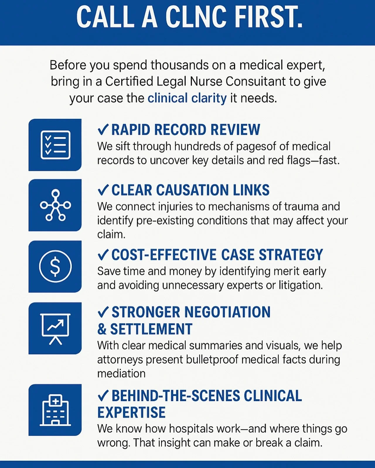 PERSONAL INJURY CASE? CALL A CLNC FIRST.

Before you spend thousands on a medical expert, bring in a Certified Legal Nurse Consultant to give your case the clinical clarity it needs.

Here&rsquo;s how CLNCs support personal injury attorneys:

✔️ Rapi