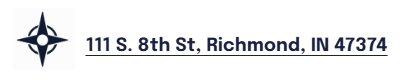 Text displaying '111 S. 8th St, Richmond, IN 47374' with a compass logo