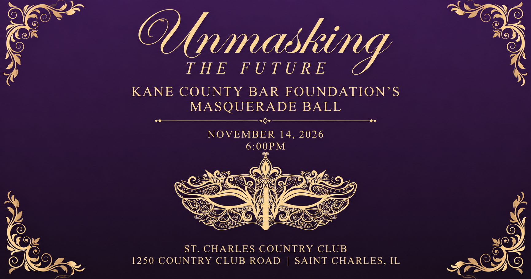 Invitation to the 2026 Kane County Bar Foundation Gala featuring a gold masquerade mask, event details, and festive design elements.