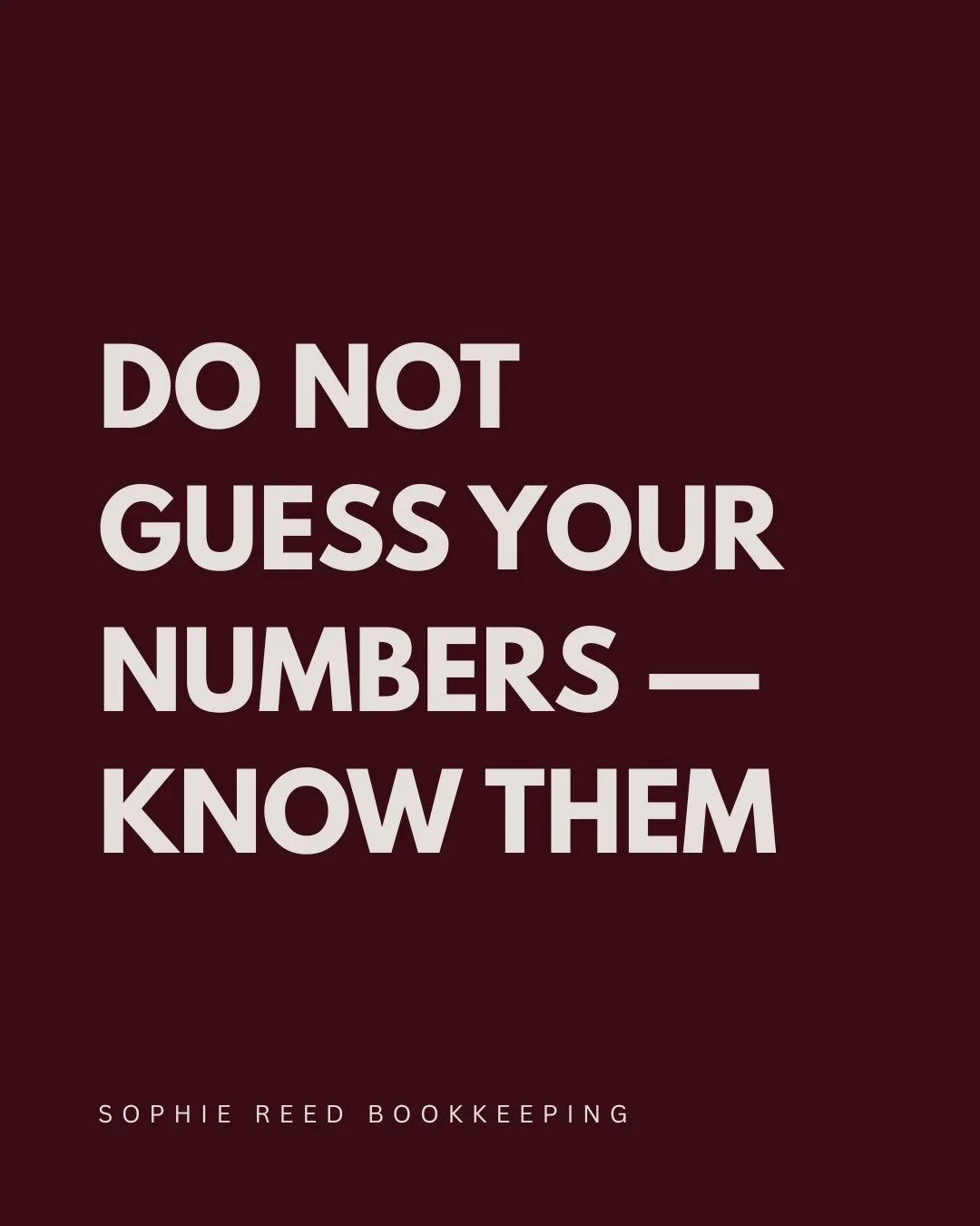 Know your numbers. Don&rsquo;t just guess them.

It&rsquo;s not just about having the numbers &mdash; it&rsquo;s about understanding what they mean for your business.

When you know your numbers, you can make smarter decisions, plan ahead and grow wi