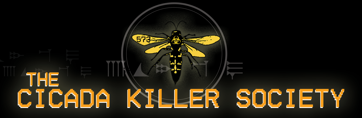 The Cicada Killer Society