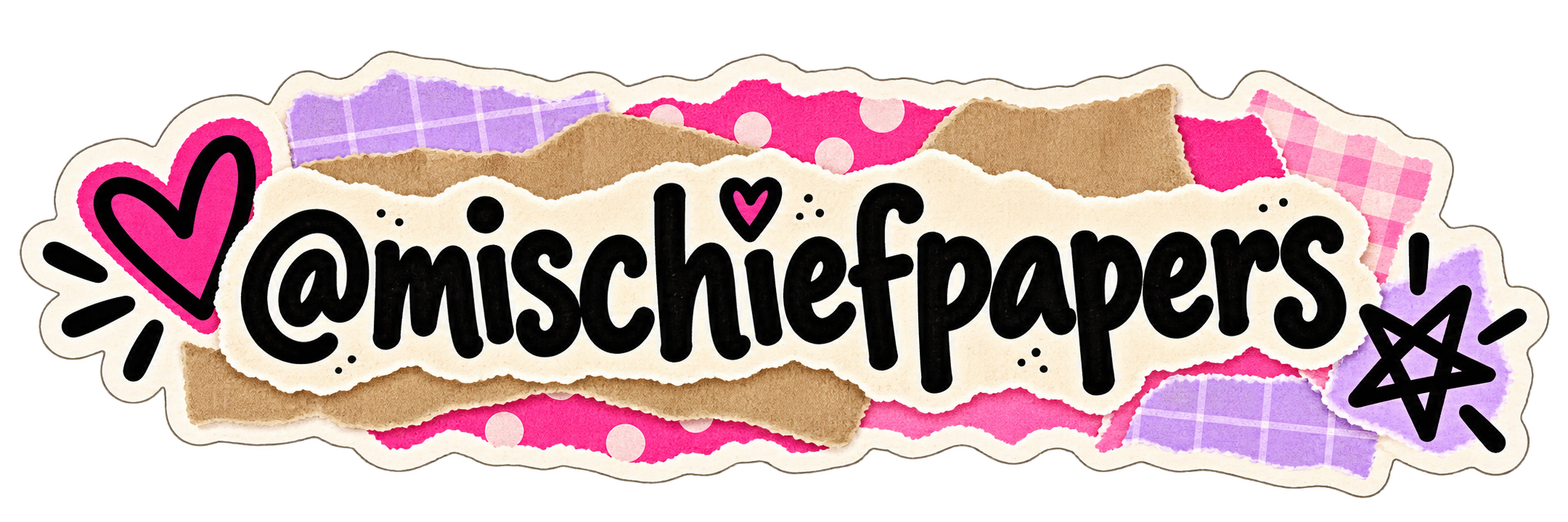 Colorful torn paper collage with the text '@mischiefpapers' and decorative pink hearts, stars, and patterned paper backgrounds.