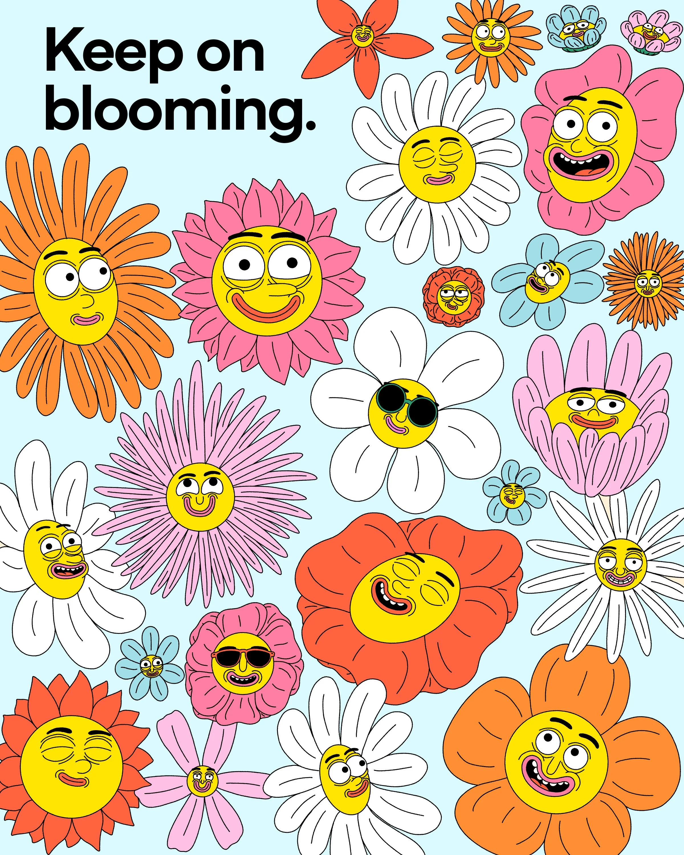 A colorful pattern of cartoon flowers with smiling, expressive faces and sunglasses on some, on a light blue background with the phrase "Keep on blooming" in bold black text.