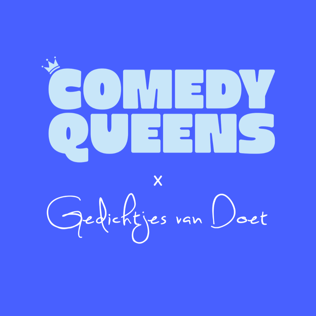 Comedy Queens X Gedichtjes van Doet