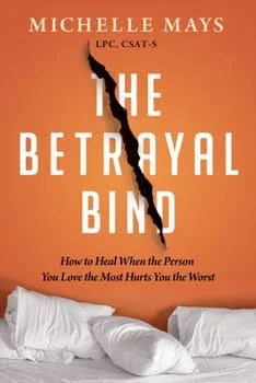 The Betrayal Bind book