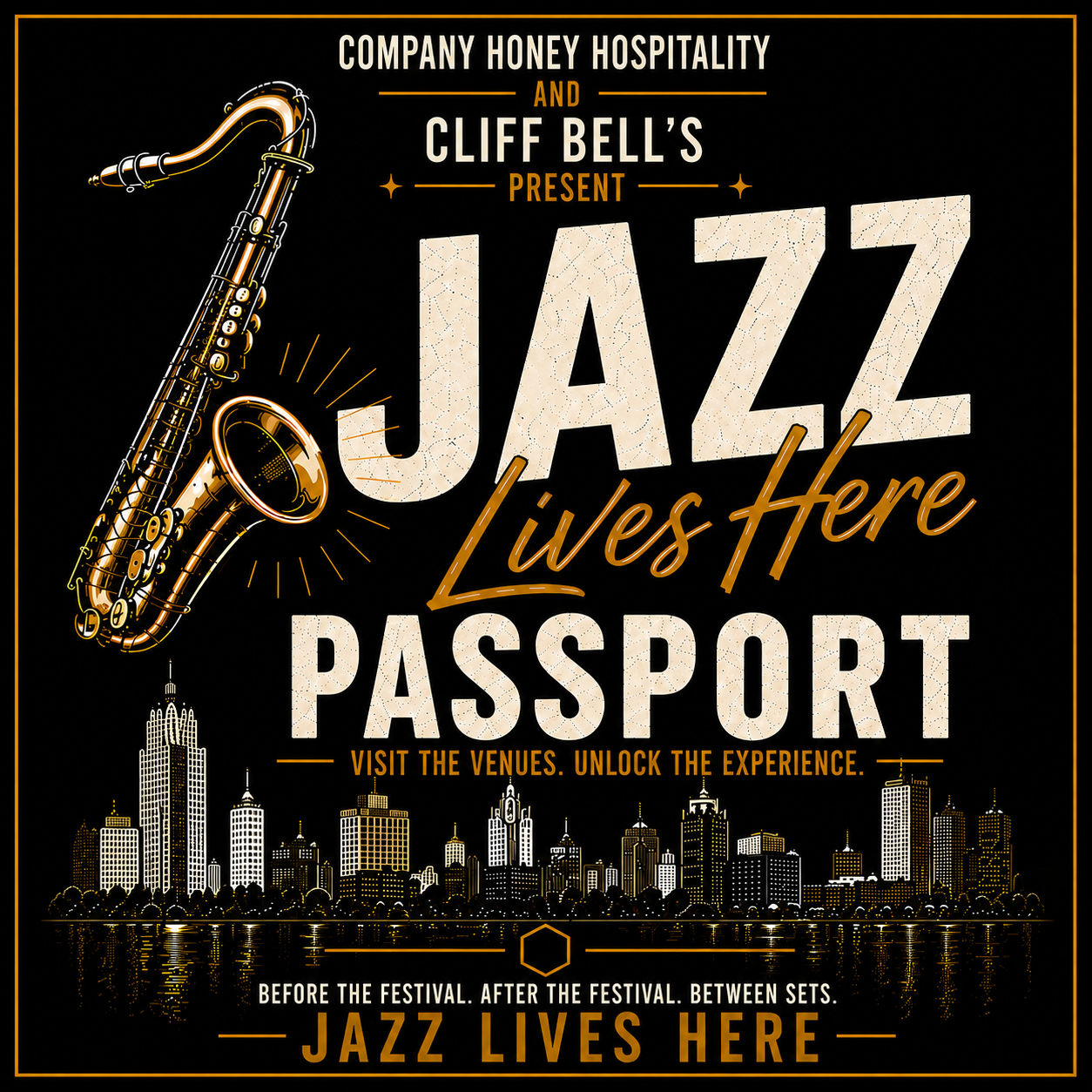 Company Honey Hospitality & Cliff Bell’s Presents “Jazz Lives Here” During Detroit Jazz Festival Weekend