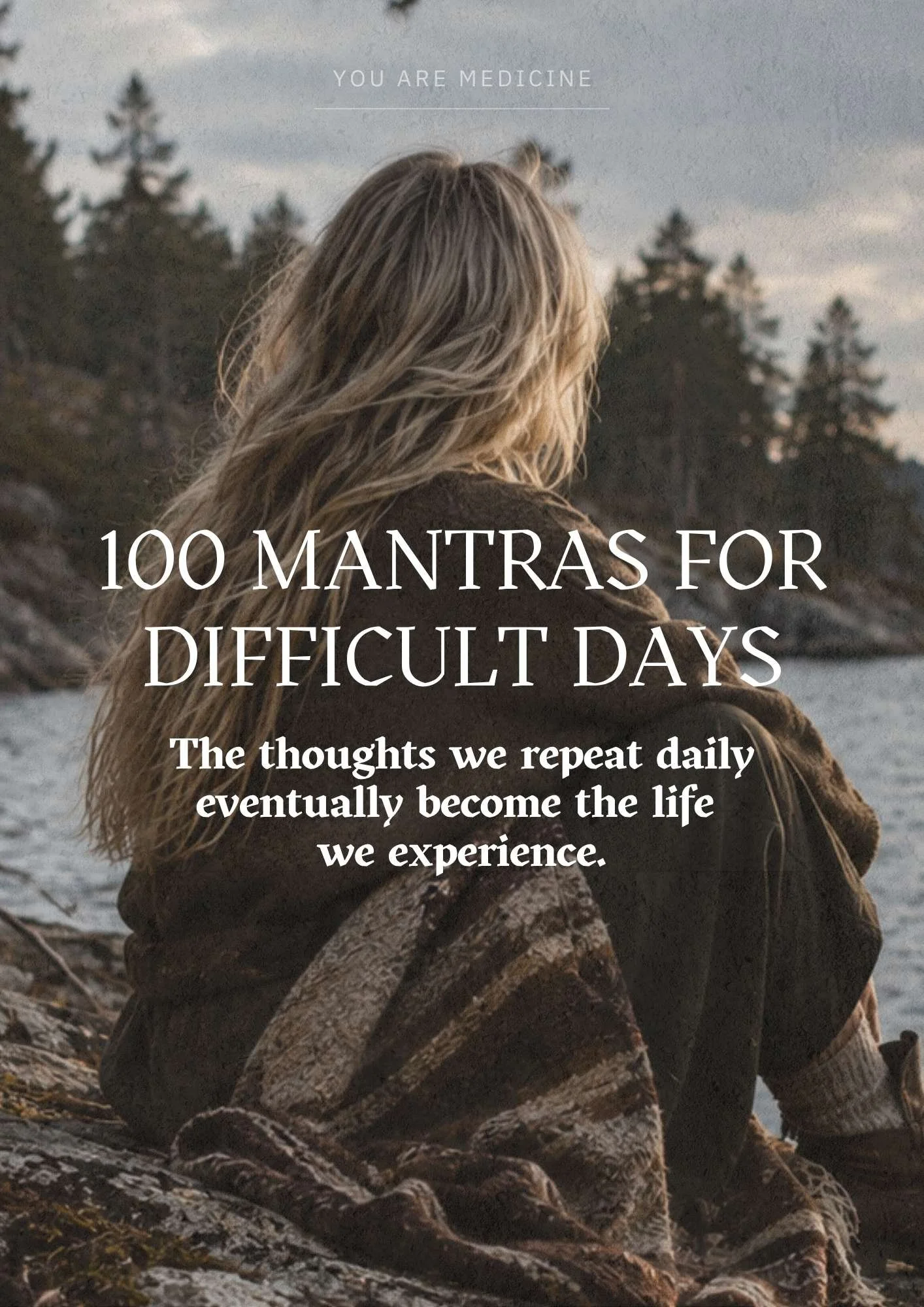 100 Mantras for Difficult Days
