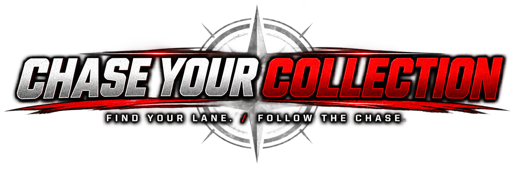 Chase Your Collection graphic with the message Find Your Lane, Follow the Chase.