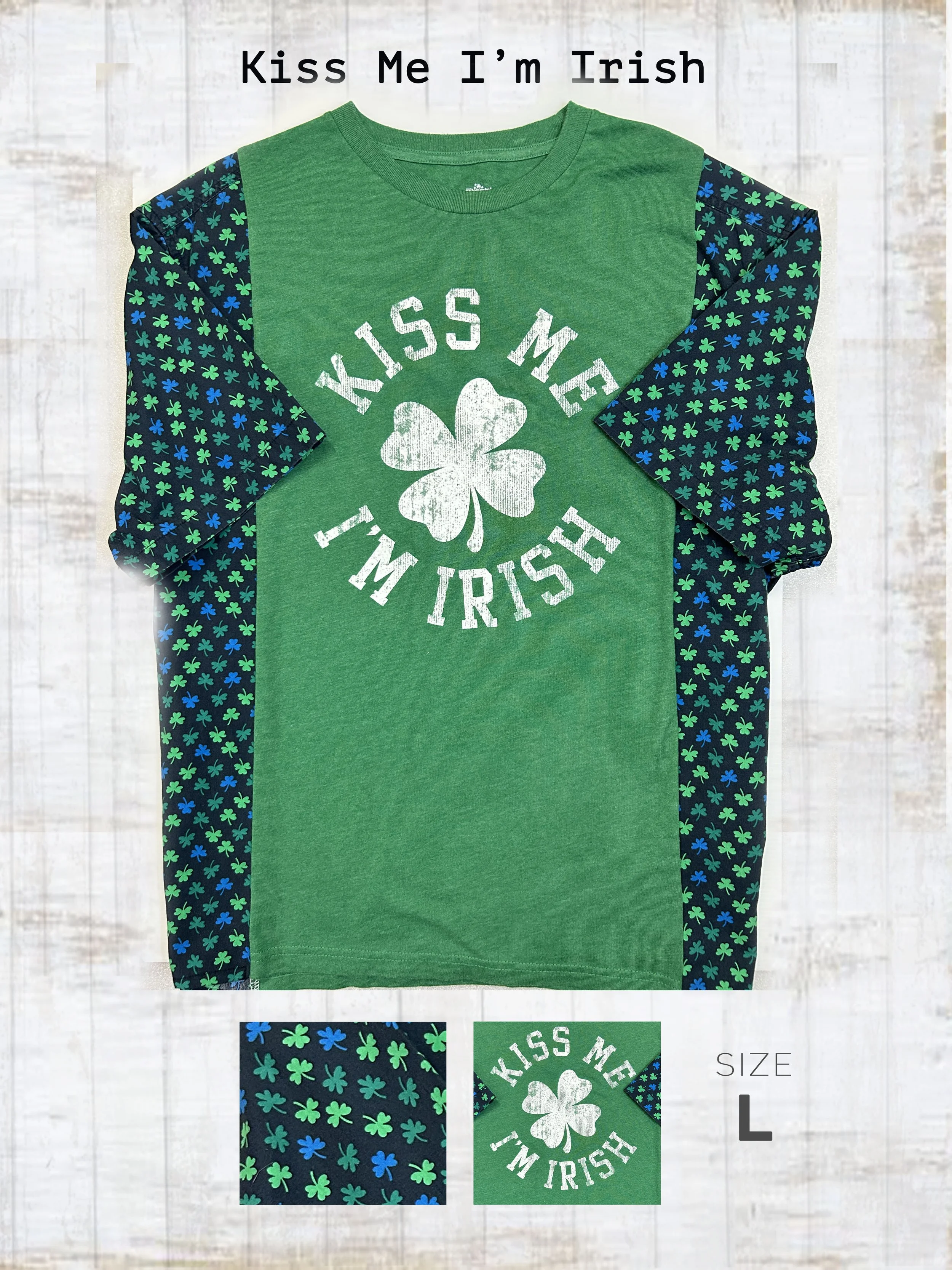 Kiss Me I'm Irish