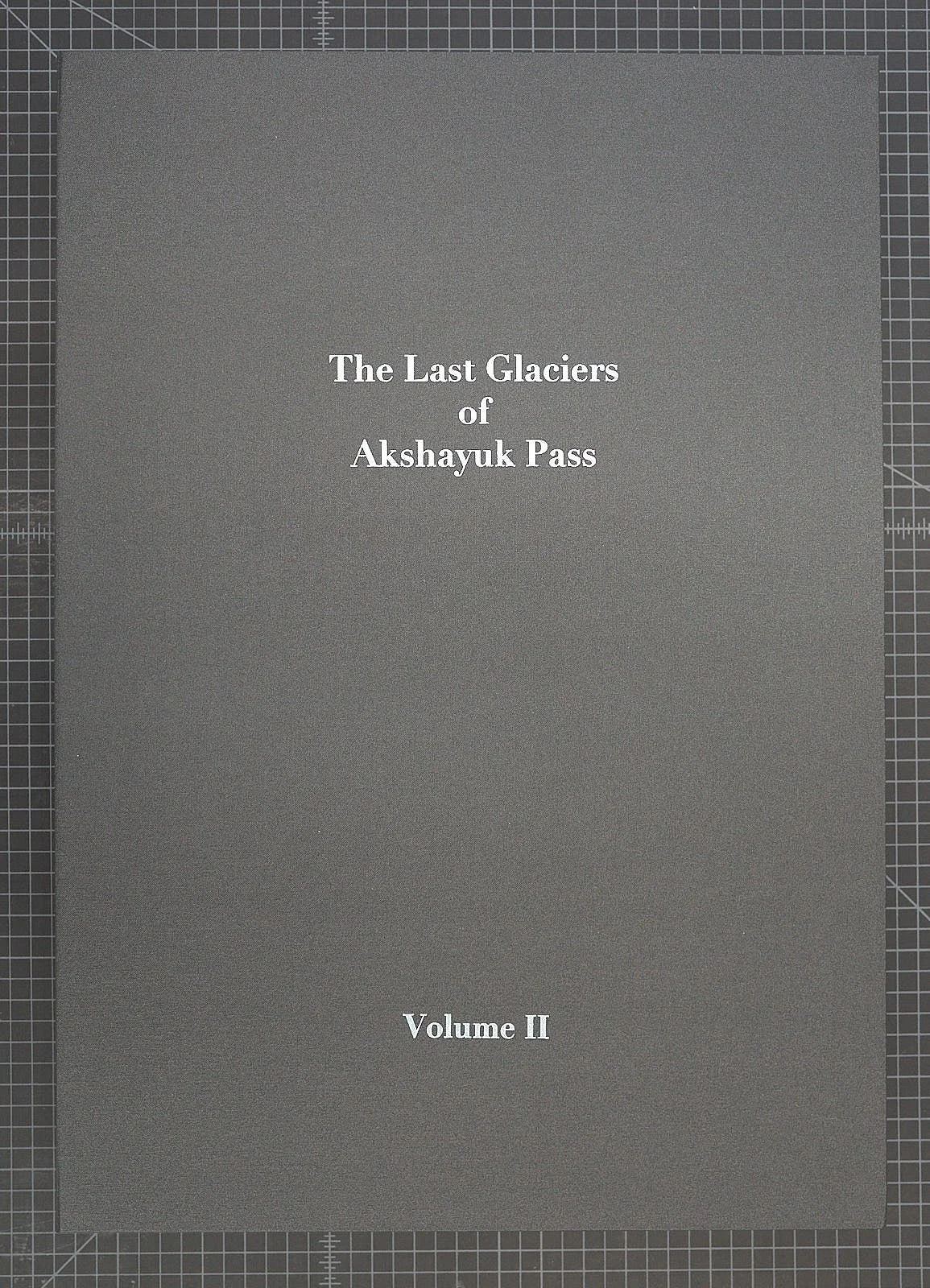 Akshayuk Pass, Vol. I & II
