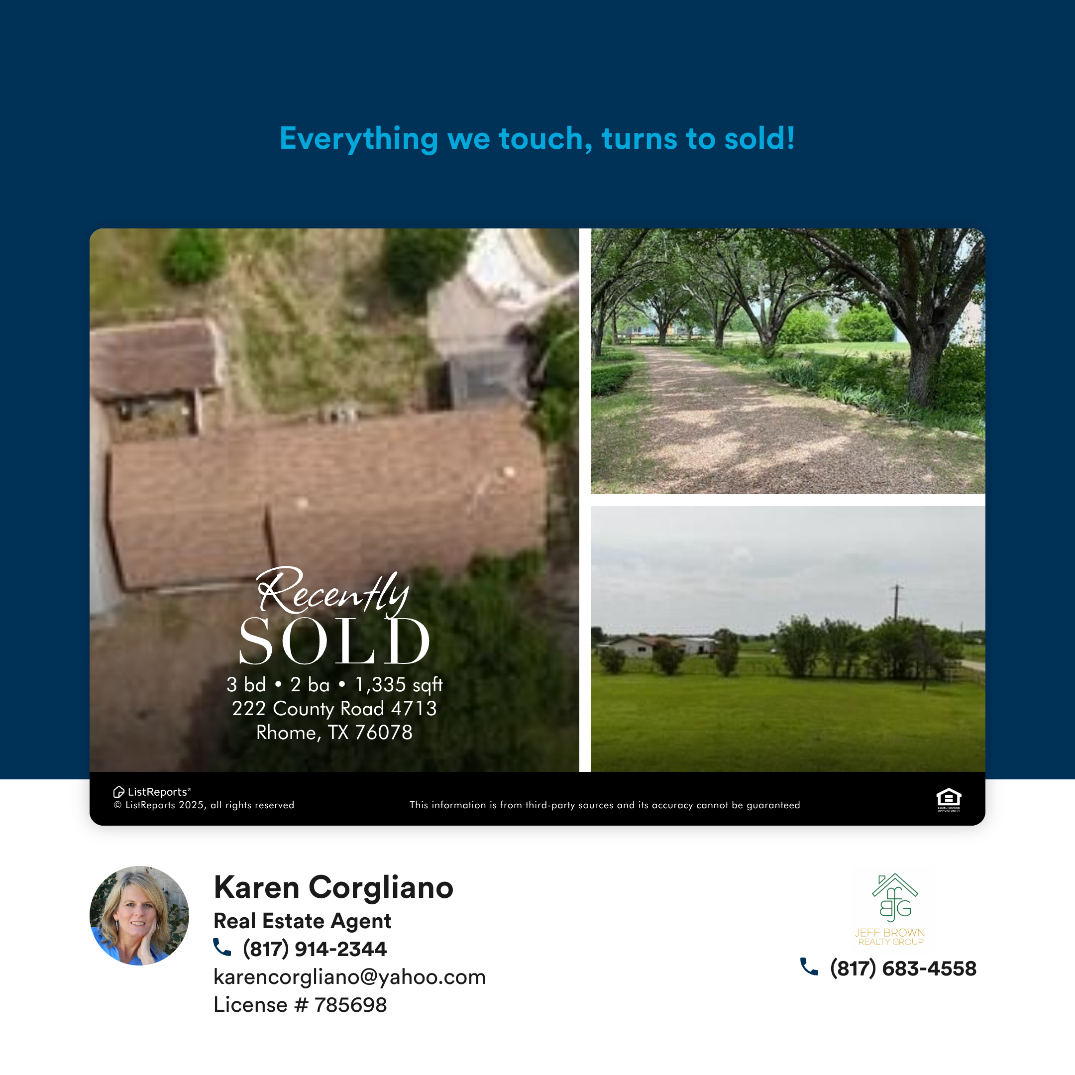 A real estate advertisement featuring the contact information of Karen Corgliano, a real estate agent, with a background of trees and a pathway, and a 'Recently Sold' banner on the lower part of the image.