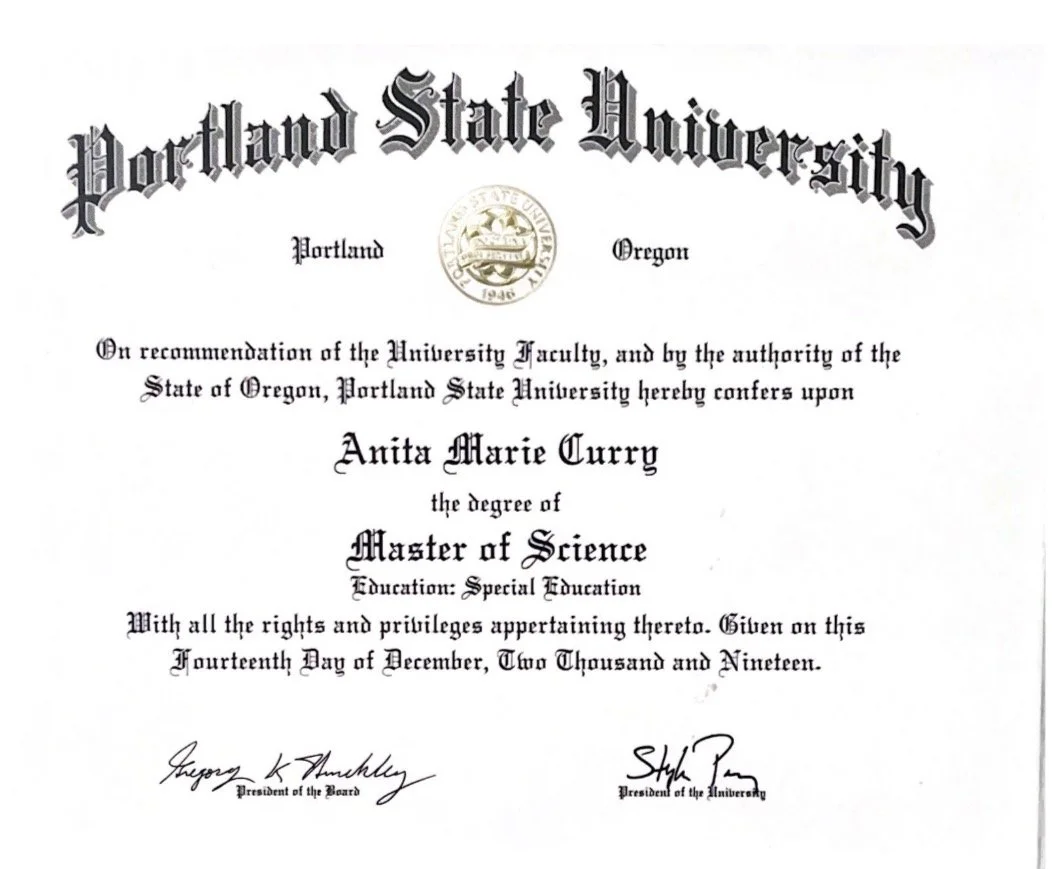 Diploma from Portland State University awarded to Anita Marie Curry for a Master of Science in Special Education, dated December 14, 2019, signed by the president of the university.