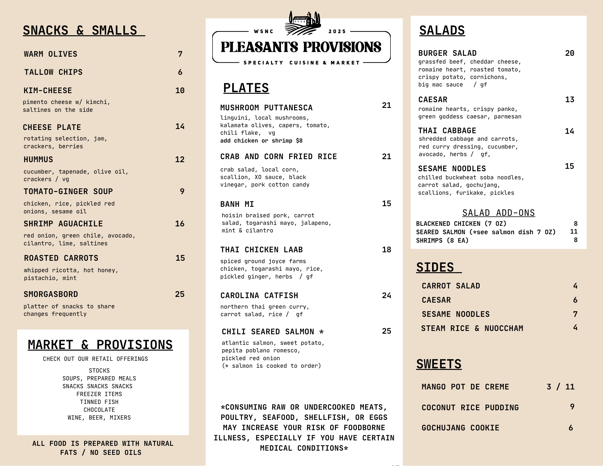 A menu from Pleasants Provisions featuring sections for snacks, small plates, salads, sides, and sweets. The menu lists items such as warm olives, tallow chips, kim-cheese, cheese plate, hummus, tomato-ginger soup, shrimp aguachile, and roasted carrots under snacks and small plates. Salads include burger salad, Caesar, Thai cabbage, sesame noodles, and salad add-ons. Sides include carrot salad, Caesar, sesame noodles, steam rice & nuoc cham. Sweets are mango pot de creme, coconut rice pudding, and gochujang cookie.