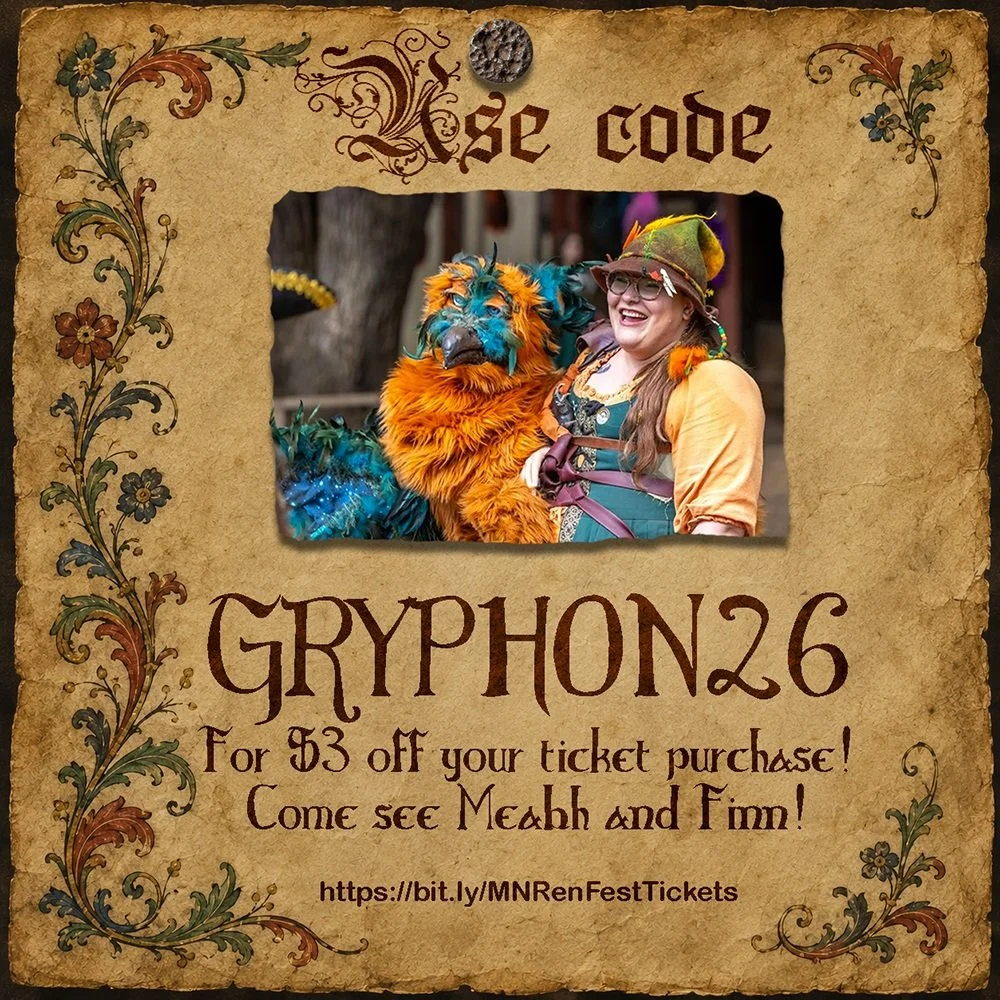 The gates are opening soon, and we have the keys to unlock your dreams.

Make your journey to the Minnesota Renaissance Festival this season and use code GRYPHON26 to save $3 on your ticket purchase.

Once you're through the gates, keep your eyes ope