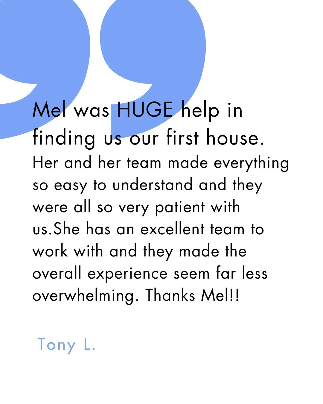 So grateful for these kind words, Tony. Thank you! 💙

Buying your first home can feel overwhelming, so one of the most important parts of the process for me is making sure everything feels clear, manageable, and easy to understand.

I&rsquo;m especi