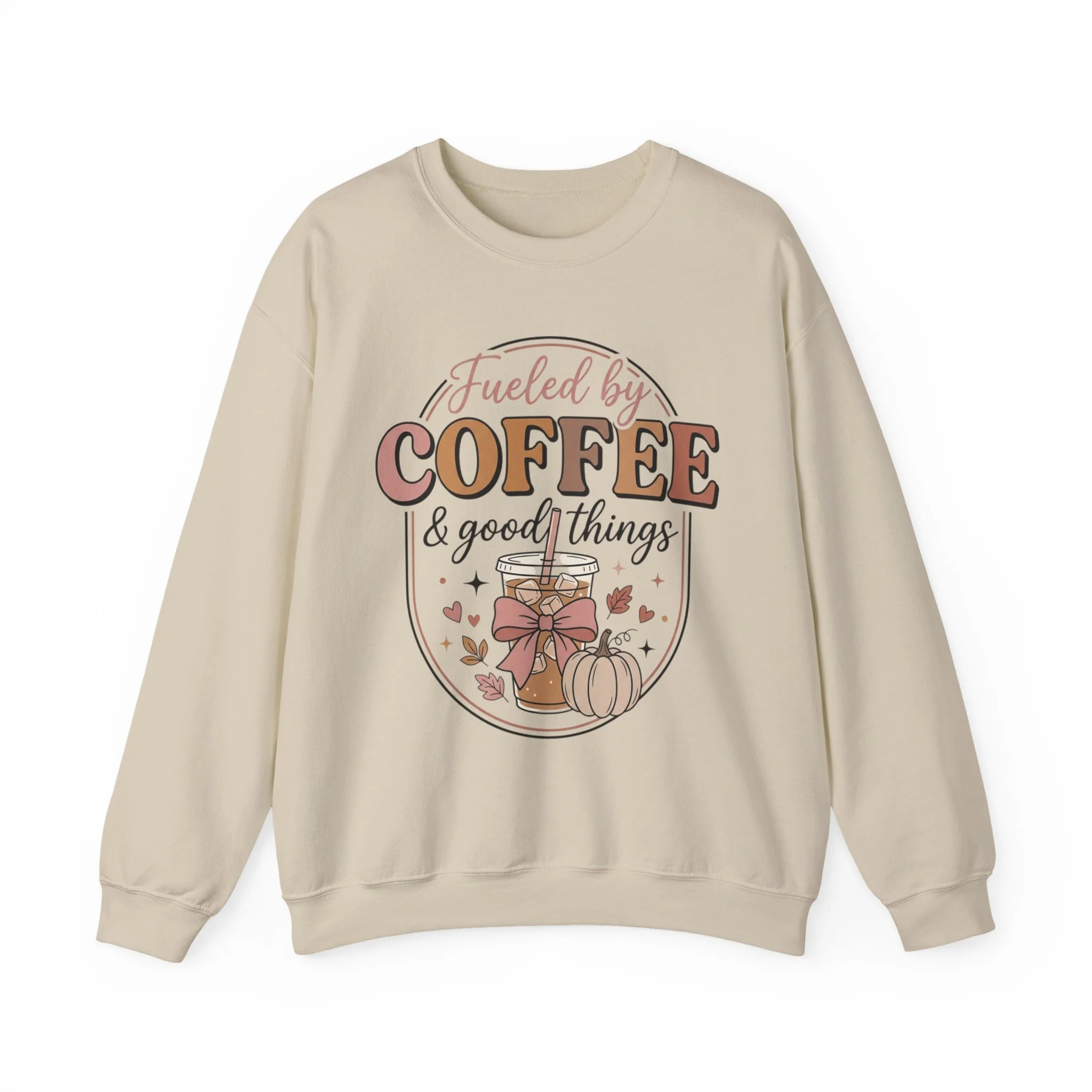 Fueled by Coffee & Good Things Crewneck