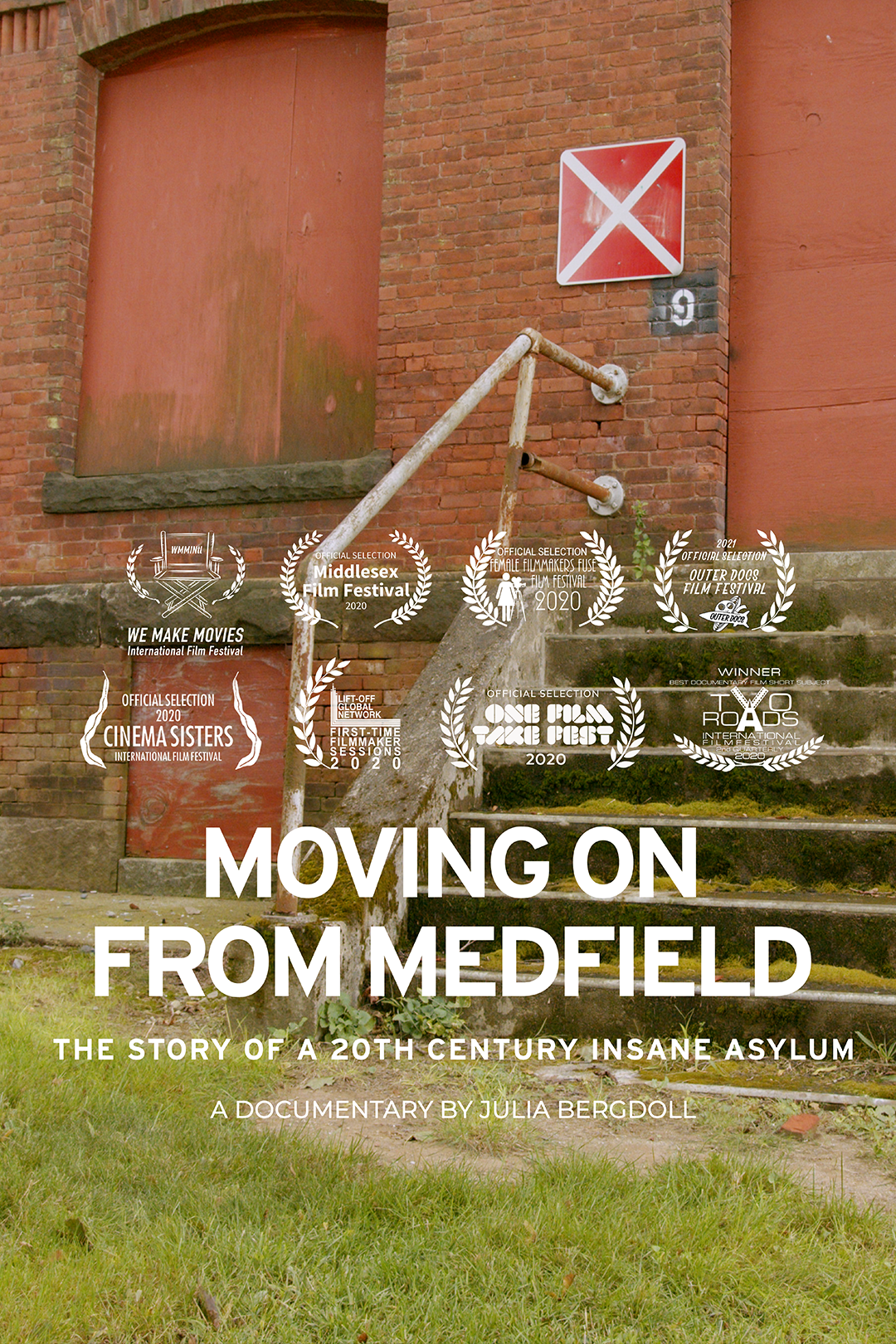 Poster of a documentary titled 'Moving On From Medfield' showing a red brick building with boarded-up windows, a rusty handrail, and multiple film festival laurels and awards displayed on the steps.
