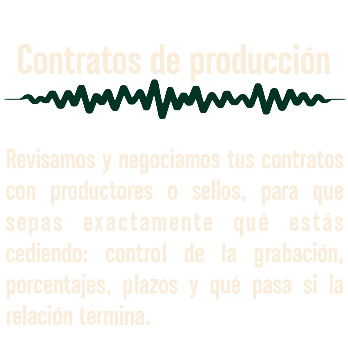 Publicidad sobre contratos de producción, revisión y negociación con productores y sellos discográficos, incluyendo aspectos para entender cuándo termina la relación contractual.