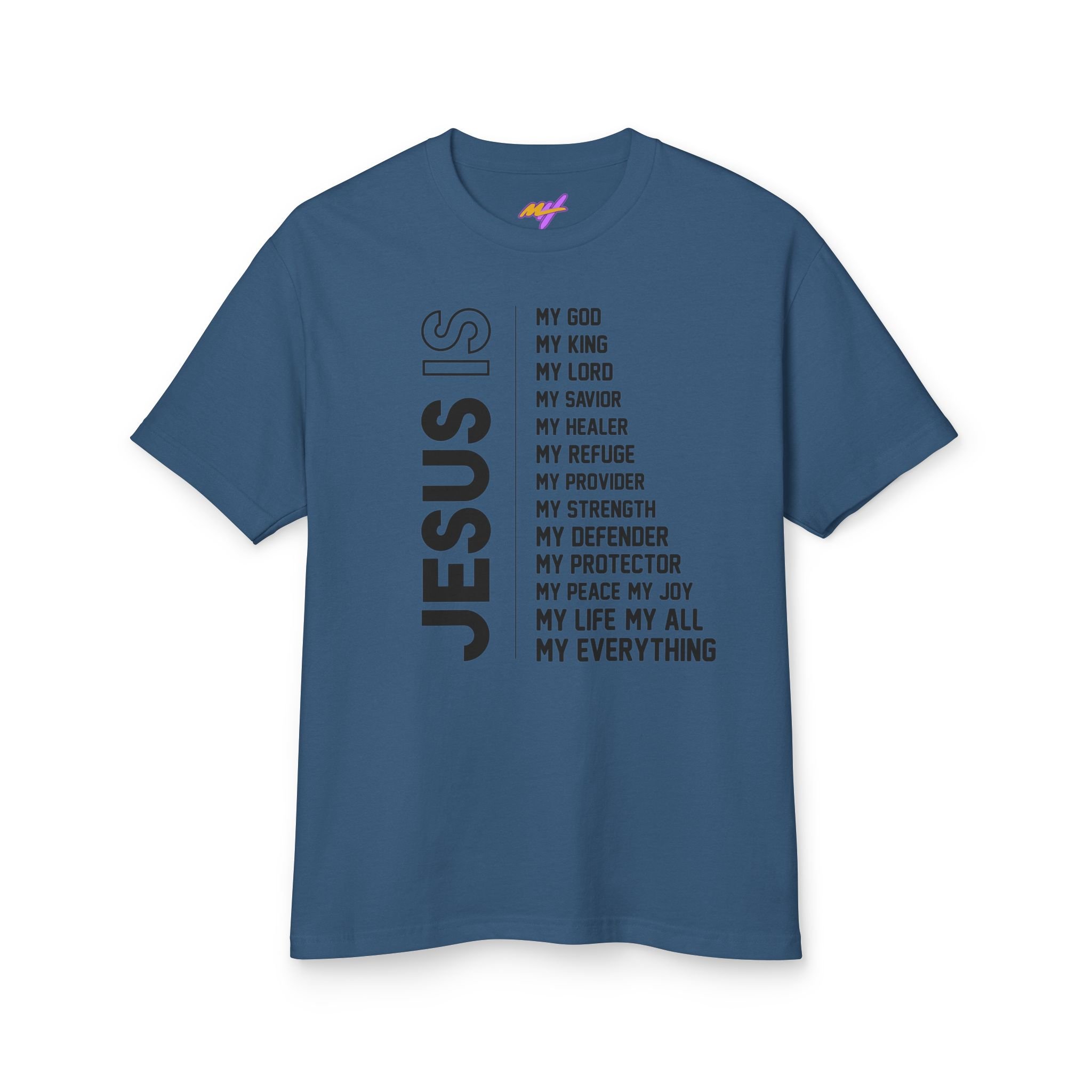 Jesus Is List Tee — Inspirational Christian Faith T-Shirt