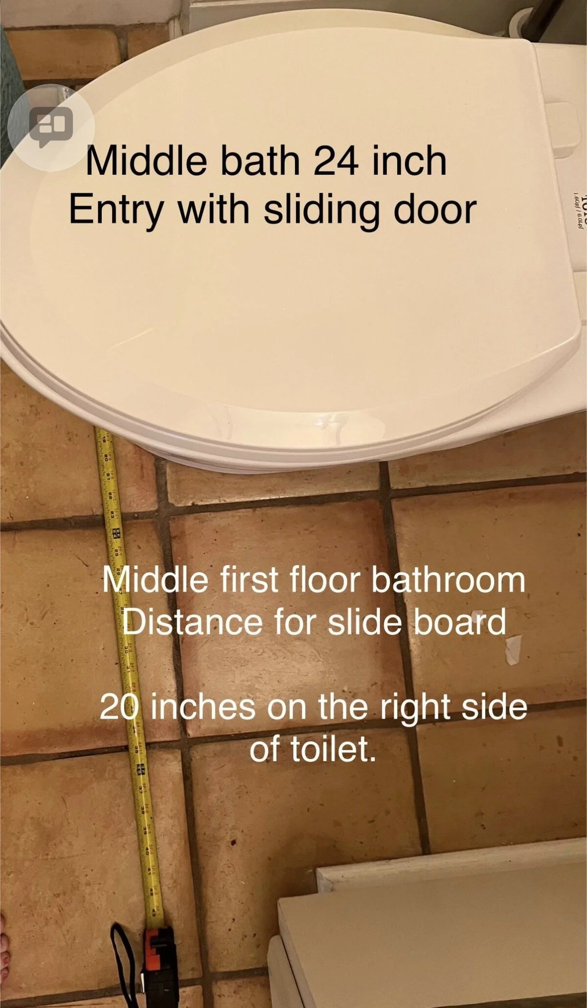 The image shows a white toilet with black text overlay giving specifications for a middle bathroom entry with a sliding door, mentioning the size as 24 inches, and instructions on measuring distance and placement of the slide board 20 inches from the