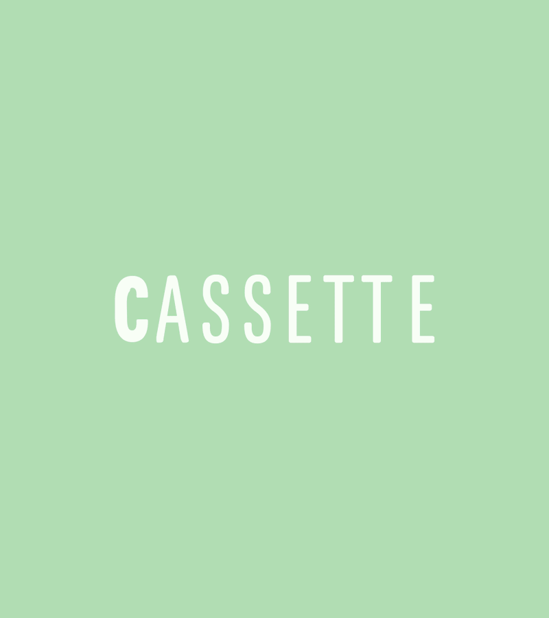 Light green background with the word 'CASSETTE' written in white, uppercase letters in the center.