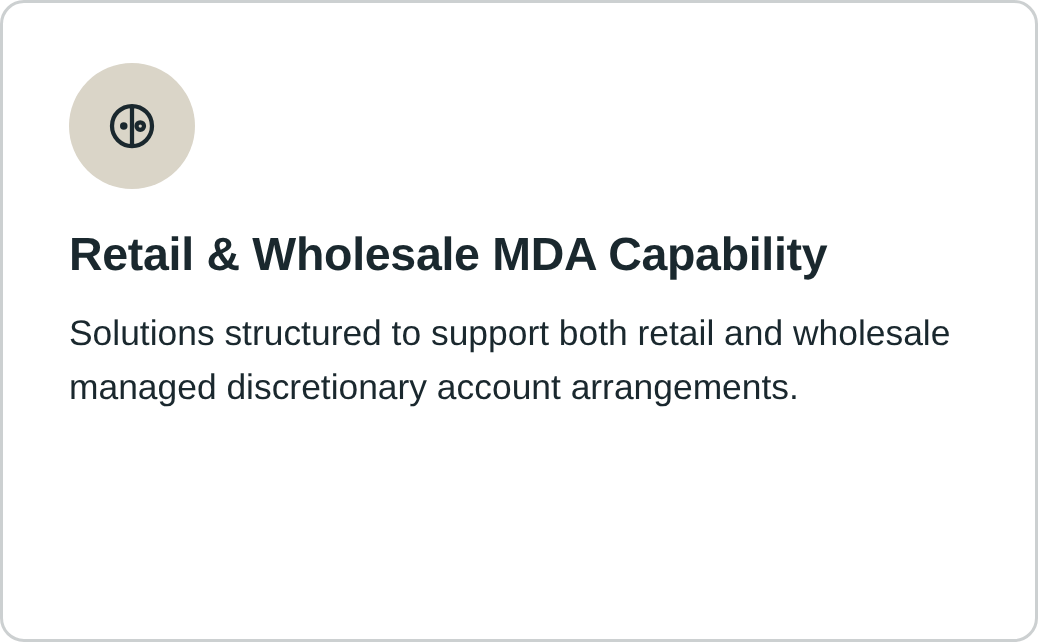 Graphic showing a beige circle with a black split circle icon, with text about retail and wholesale MDA capabilities, supporting discretionary account arrangements.