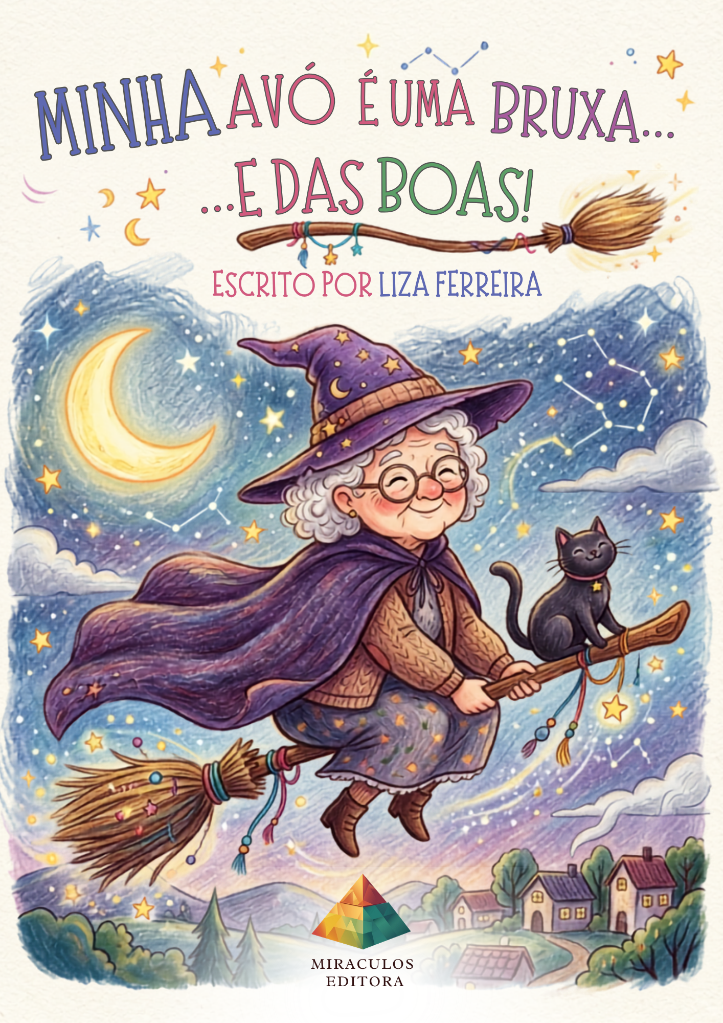 Minha avó é uma bruxa... e das boas!